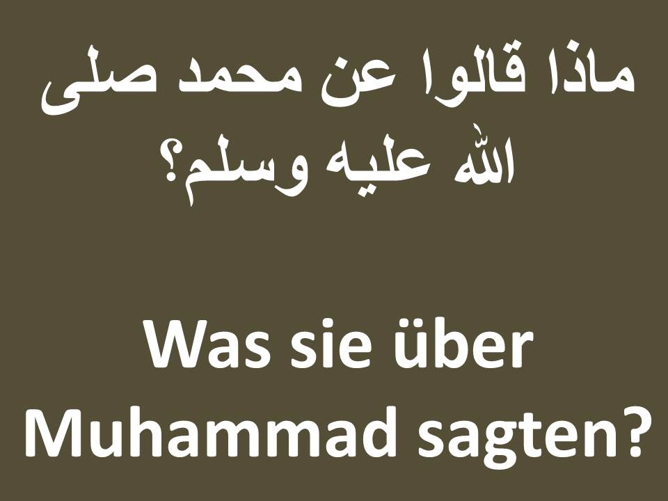 Was sie über Muhammad sagten?